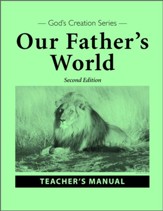 Our Father's World Teacher's Manual (2nd Edition)