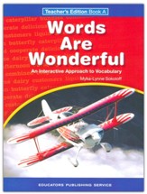 Words Are Wonderful A Teacher Guide (Homeschool Edition)