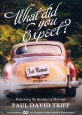 What Did You Expect? Redeeming The Realities Of Marriage-A Live Conference On DVD
