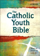 The Catholic Youth Bible, 4th Edition, NABRE, Softcover