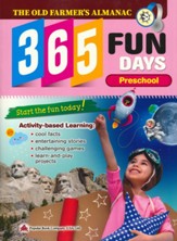 The Old Farmer's Almanac: 365 Fun Days, Preschool