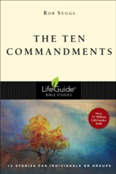 The Ten Commandments, Revised: LifeGuide Topical Bible Studies