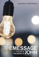 The Message Gospel of John in Contemporary Language - eBook