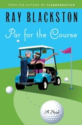 Par for the Course: A Novel - eBook