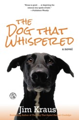 The Dog That Whispered: A Novel - eBook