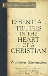 Essential Truths in the Heart of a Christian - eBook