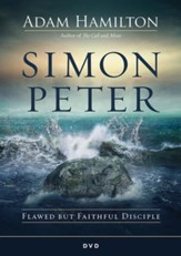 Simon Peter: Flawed but Faithful Disciple--DVD