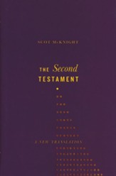 The Second Testament: A New Translation