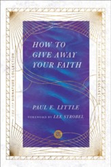 How to Give Away Your Faith