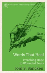 Words That Heal: Preaching Hope to Wounded Souls - Slightly Imperfect