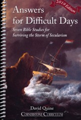 Answers for Difficult Days: Surviving the Storm of  Secularism, Revised Edition