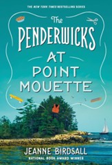 The Penderwicks at Point Mouette #3