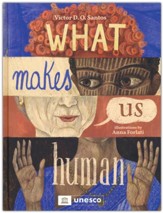 What Makes Us Human