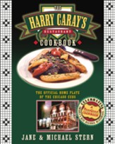 The Harry Caray's Restaurant Cookbook: The Official Home Plate of the Chicago Cubs - eBook