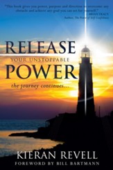Release Your Unstoppable Power: The Journey Continues... - eBook