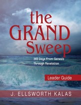 The Grand Sweep Leader Guide: 365 Days From Genesis Through Revelation - eBook