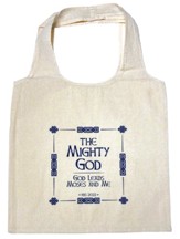 The Mighty God: Tote Bag