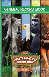 Proclamation Safari: VBS General Record Book