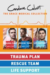 The Grace Medical Collection: Trauma Plan / Rescue Team / Life Support - eBook