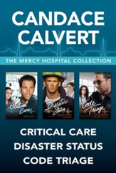 The Mercy Hospital Collection: Critical Care / Disaster Status / Code Triage - eBook