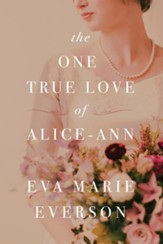 The One True Love of Alice-Ann - eBook