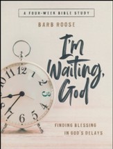 I'm Waiting, God - Women's Bible Study Participant's Guide