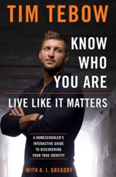 Know Who You Are. Live Like It Matters.: A Guided Journal for Discovering Your True Identity - eBook