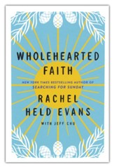 Wholehearted Faith