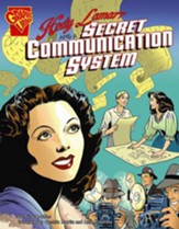 Hedy Lamarr and a Secret  Communication System