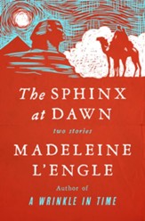 The Sphinx at Dawn: Two Stories - eBook