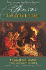 The Lord Is Our Light [Large Print]: An Advent Study Based on the Revised Common Lectionary - eBook