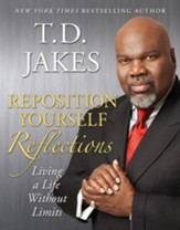 Reposition Yourself Reflections: Living Life Without Limits - eBook