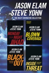 The Riley Covington Collection: Monday Night Jihad / Blown Coverage / Blackout / Inside Threat - eBook