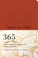 365 oraciones de bolsillo para mujeres: Orientacion y sabiduria para cada dia - eBook