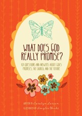 What Does God Really Promise?: 101 Questions and Answers about God's Promises, the Church, and the Future - eBook