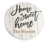 Personalized, Wooden Sign, Round, Home Sweet Home,White