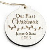 Personalized, Wooden Ornament, Round, Our First  Christmas, White