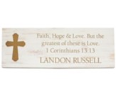 Personalized, Plank Sign, Faith Hope Love, Large, White