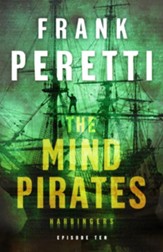 The Mind Pirates (Harbingers): Episode 10 - eBook