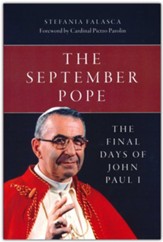 The September Pope: The Final Days of John