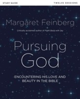 Pursuing God Study Guide: Encountering His Love and Beauty in the Bible - eBook