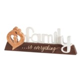 Family is Everything Word Figurine