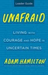 Unafraid Leader Guide: Living with Courage and Hope - eBook