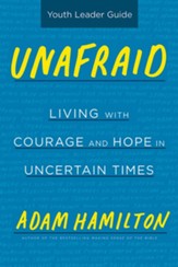 Unafraid Youth Leader Guide - eBook [ePub]: Living with Courage and Hope - eBook