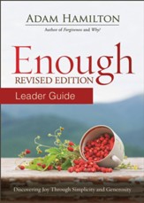 Enough Leader Guide: Discovering Joy through Simplicity and Generosity - eBook
