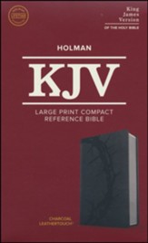 KJV Large Print Compact Reference Bible, Charcoal LeatherTouch Imitation Leather
