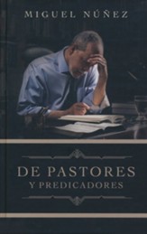 De pastores y predicadores  (From Pastors and Preachers)