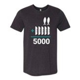 2 + 5 = 5000 Feeding the 5000 Chosen Shirt, Black, X-Large