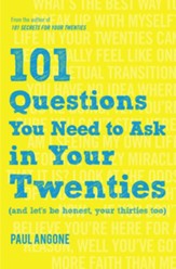 101 Questions You Need to Ask in Your Twenties - eBook