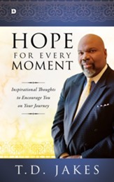 Hope for Every Moment: Inspirational Thoughts to Encourage You on Your Journey - eBook